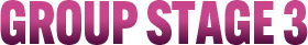 グループステージ3