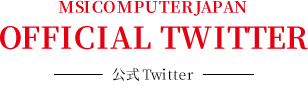MSI COMPUTER JAPAN OFFICIAL TWITTER 公式Twitter